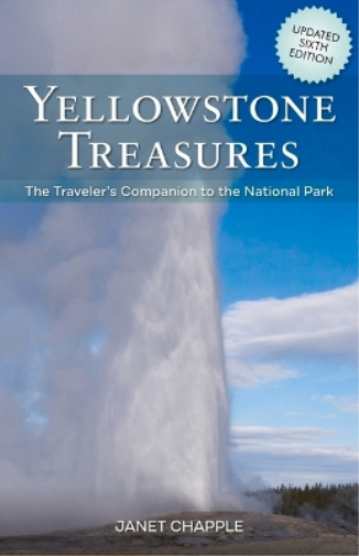 Janet Chapple Yellowstone Treasures (Tascabile)