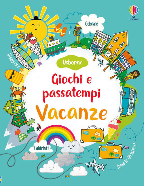 Vacanze. Giochi E Passatempi. Con Adesivi Fiona Watt Usborne 2024