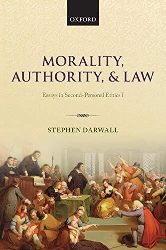 Stephen Darwall Morality, Authority, and Law (Tascabile)