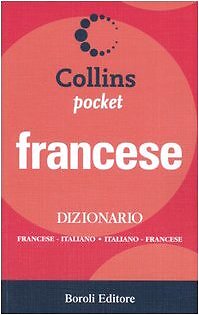 9788874937172 Dizionario francese. Francese-italiano, italiano-francese - M. Cla