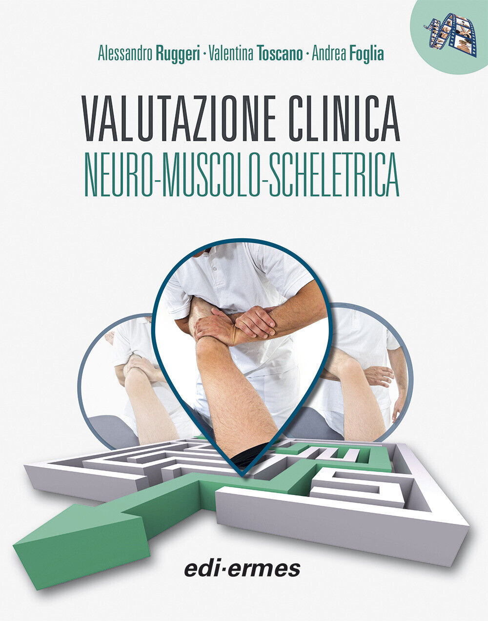 Valutazione clinica neuro-muscolo-scheletrica - Ruggeri Alessandro, Toscan...