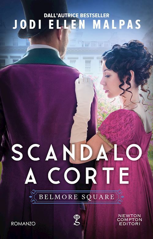 SCANDALO A CORTE  - MALPAS JODI ELLEN - NEWTON COMPTON EDITORI