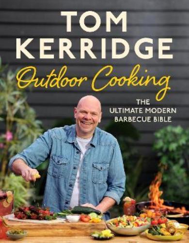 Tom Kerridge Tom Kerridge's Outdoor Cooking (Copertina rigida)