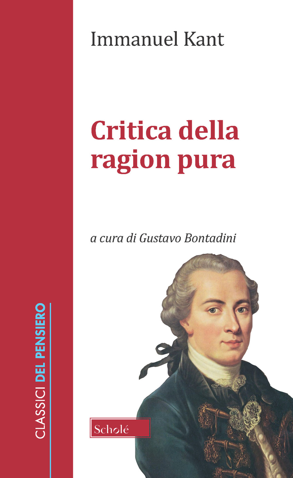 Critica della ragion pura - Kant Immanuel