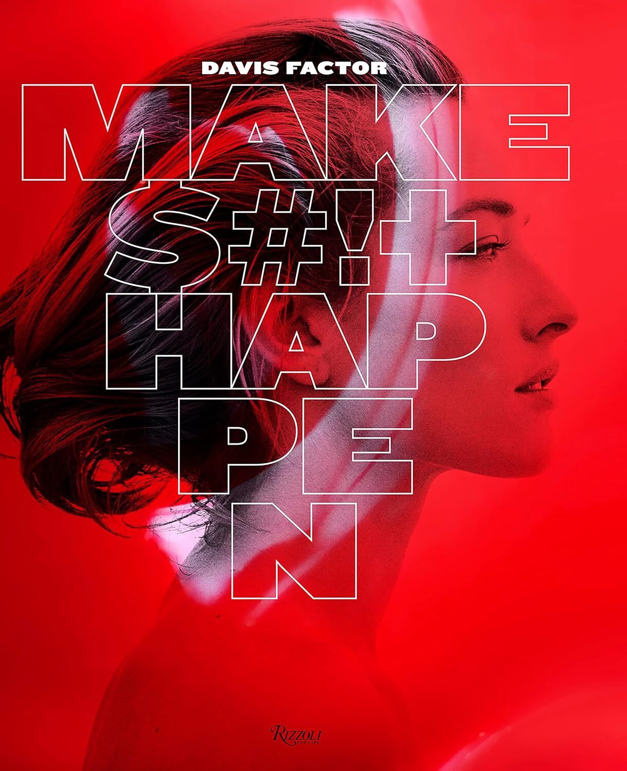 9780847872213 Smashbox: Make S#!+ Happen - Davis Factor,Robert Downey Jr.