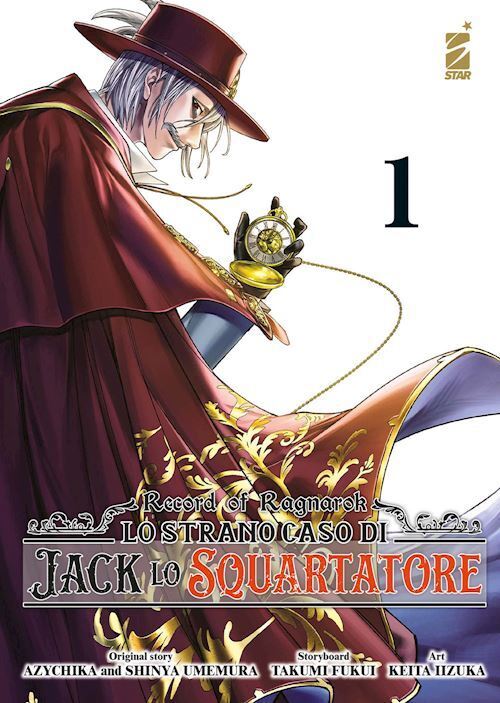 RECORD OF RAGNAROK. LO STRANO CASO DI JACK LO SQUARTATORE. VOL. 1  - FUKUI