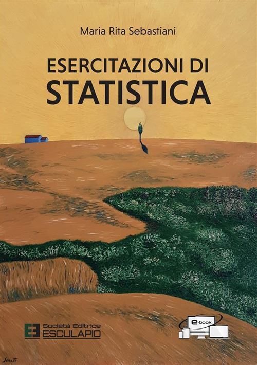 ESERCITAZIONI DI STATISTICA. CON ACCESSO AL TEXTINCLOUD. NUOVA EDIZ.  -