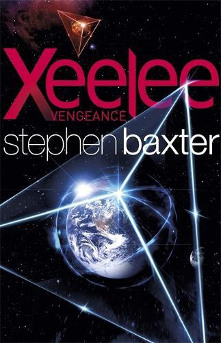 Stephen Baxter Xeelee: Vengeance (Tascabile)