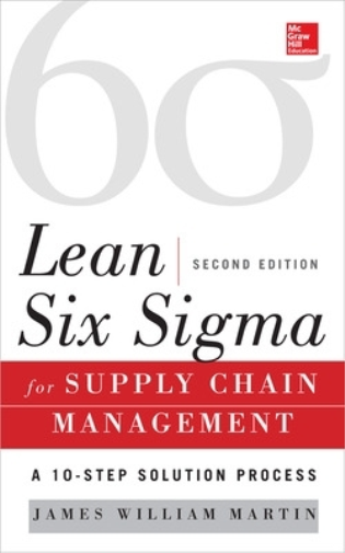 James Martin Lean Six Sigma for Supply Chain Management, Seco (Copertina rigida)