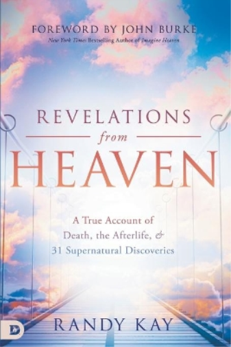 Randy Kay Revelations from Heaven (Tascabile)