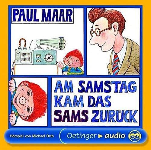 Paul Maar Michael Orth Am Samstag kam das Sams zurück (CD): Hörspiel (CD)