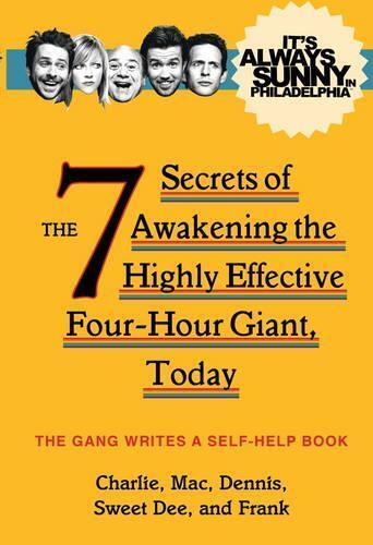 The Gang It's Always Sunny in Philadelphia (Tascabile)
