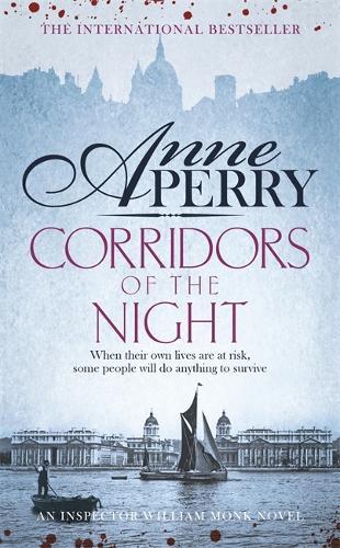 Anne Perry Corridors of the Night (William Monk Mystery, Book 21) (Tascabile)