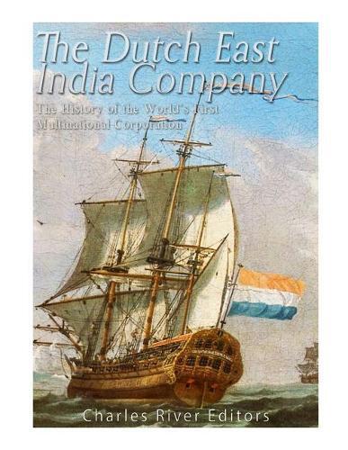 The Dutch East India Company (Tascabile)
