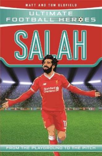 Ultimate Football Heroes  Salah (Ultimate Football Heroes - the No. (Tascabile)
