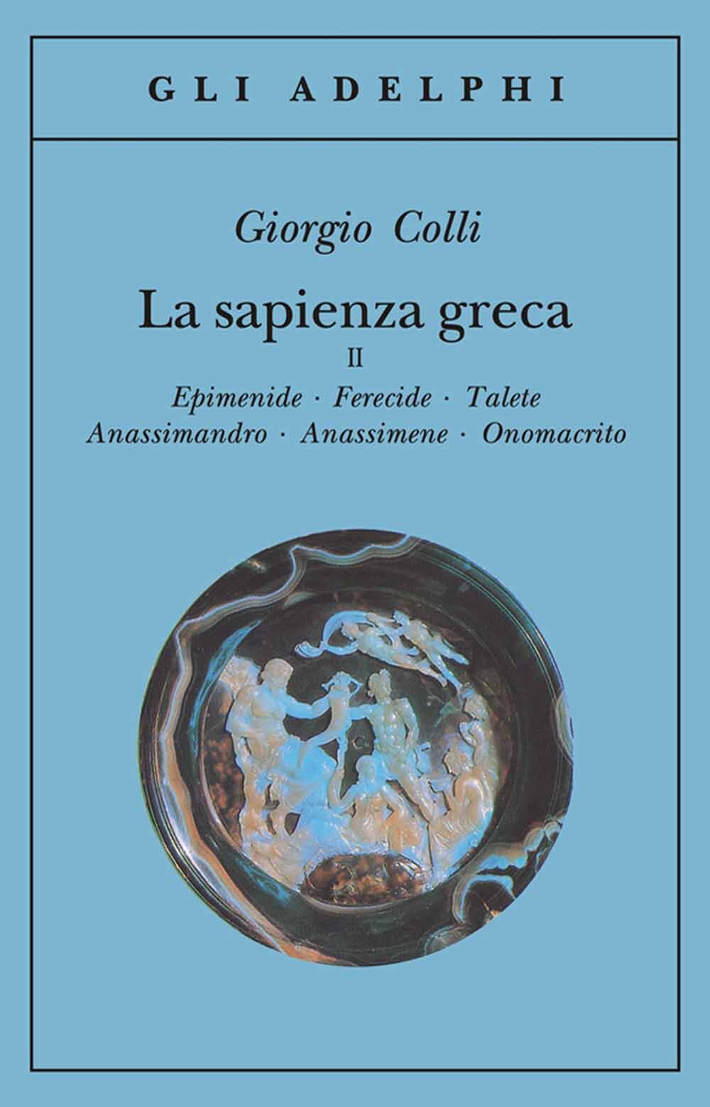 Libri Giorgio Colli - La Sapienza Greca #02