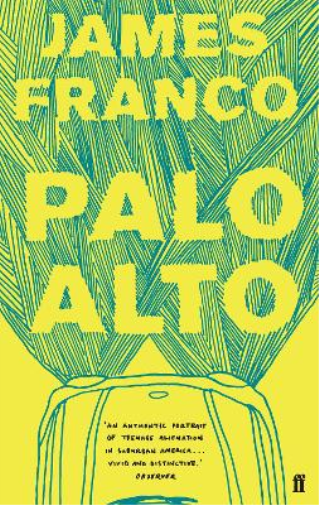 James Franco Palo Alto (Tascabile)