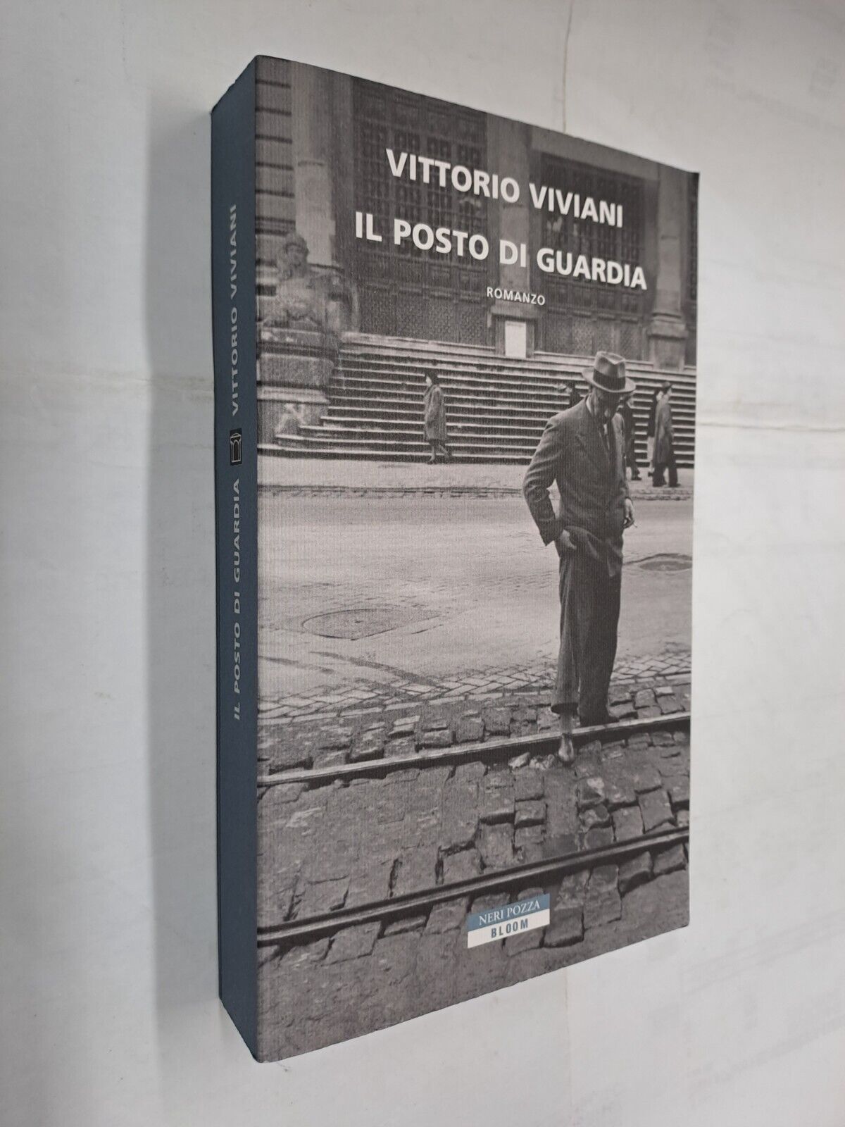 IL POSTO DI GUARDIA - VITTORIO VIVIANI - NERI POZZA - 2022