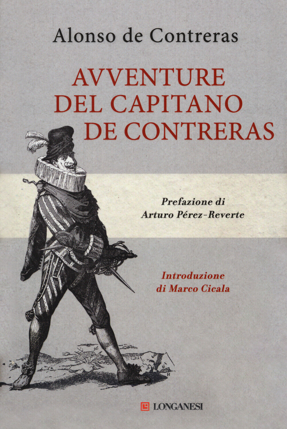 Avventure del capitano de Contreras - Contreras Alonso de