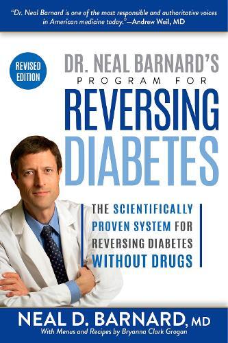 Neal Barnard Dr. Neal Barnard's Program for Reversing Diabetes (Tascabile)