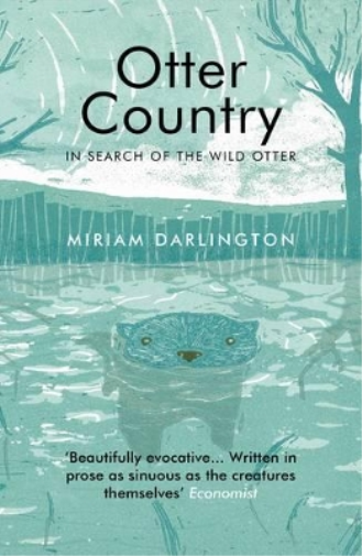Miriam Darlington Otter Country (Tascabile)