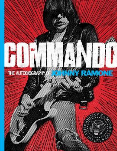 Johny Ramone Commando (Copertina rigida)