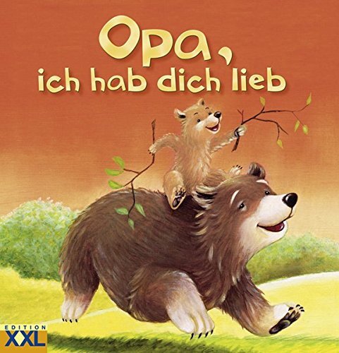 Opa, ich hab dich lieb (Copertina rigida)