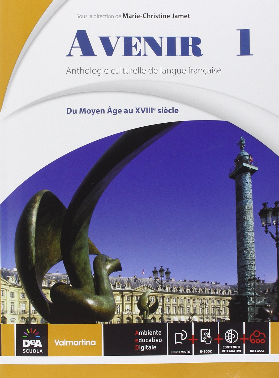 9788849482102 Avenir. Anthologie culturelle de langue français....gua francese]
