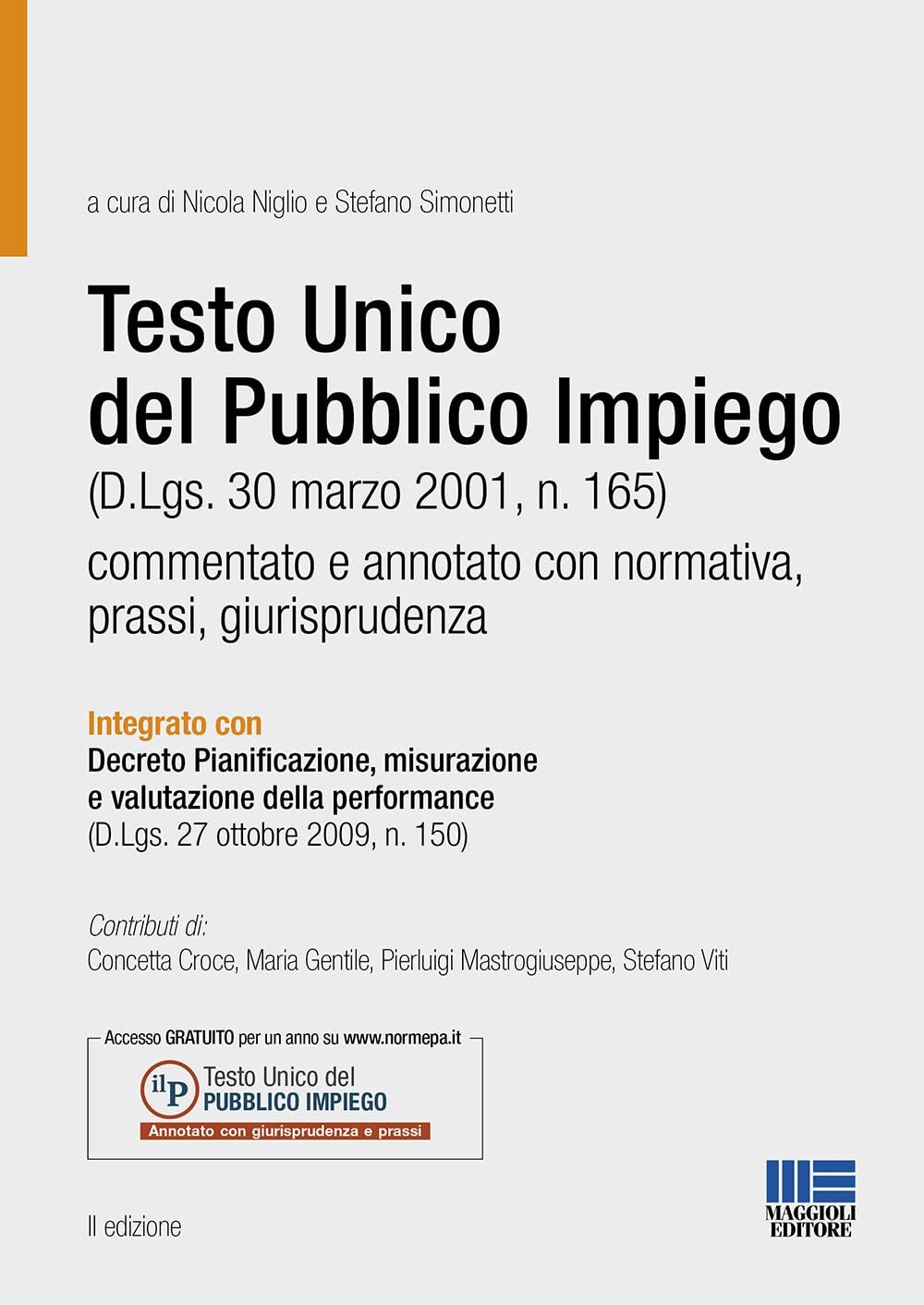 9788891664198 Il testo unico del pubblico impiego commentato - Nicola Niglio,Ste