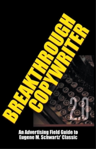 Robert C Worstell Breakthrough Copywriter 2.0 (Tascabile)