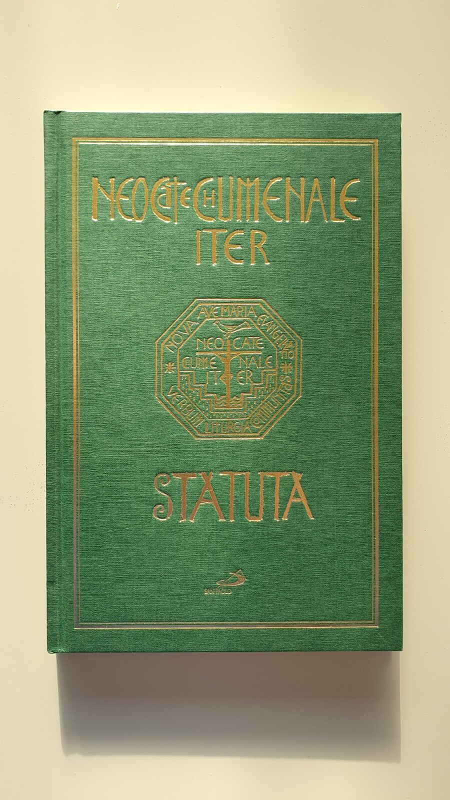Neocatechumenale Iter Statuta - Il cammino Neocatecumenale - Ediz San Paolo 2002