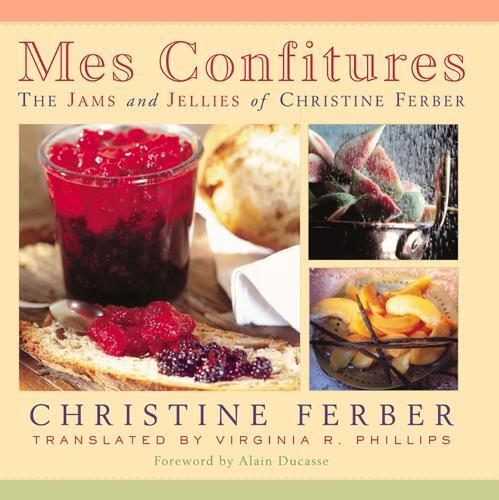 Christine Ferber Mes Confitures (Copertina rigida)