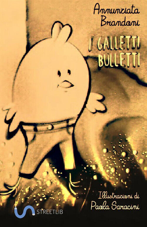 GALLETTI BULLETTI (I) BRANDONI ANNUNZIATA