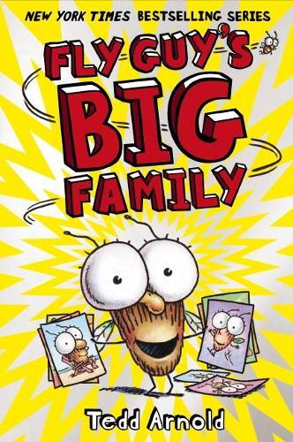 Tedd Arnold Fly Guy's Big Family (Fly Guy #17) (Copertina rigida) Fly Guy
