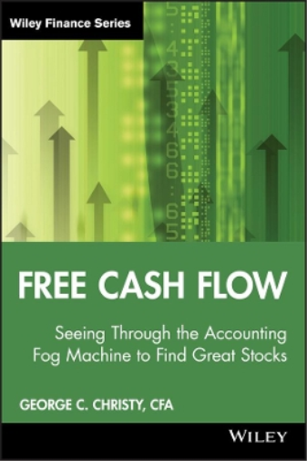 George C. Christy Free Cash Flow (Copertina rigida) Wiley Finance