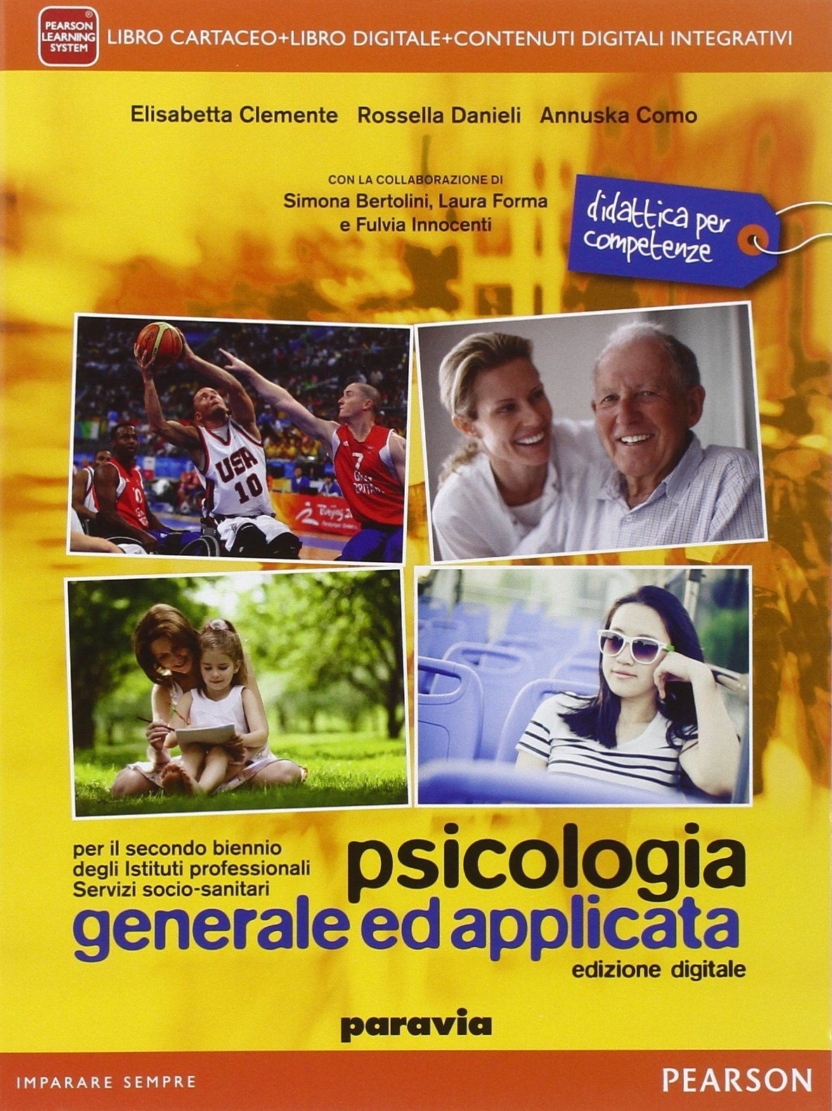 9788839525352 Psicologia generale ed applicata. Per il secondo b...one online: 1