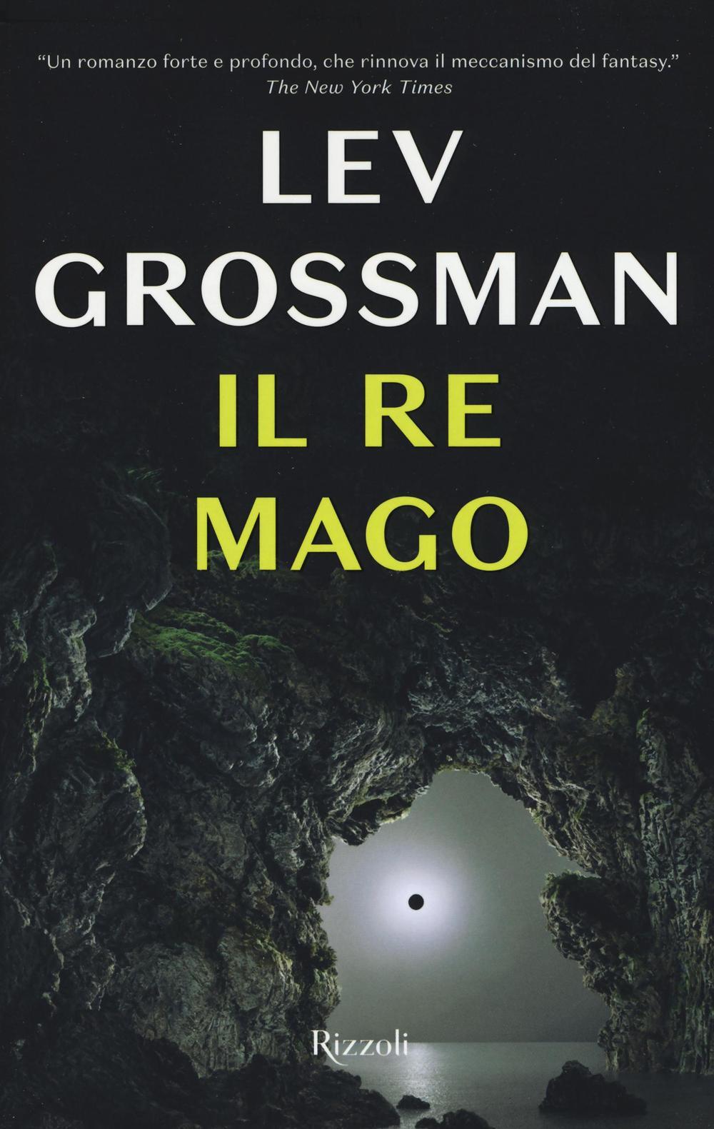 Libri Lev Grossman - Il Re Mago