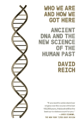 David Reich Who We Are and How We Got Here (Tascabile)