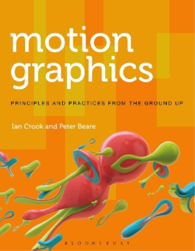 Peter Beare Ian  Crook Motion Graphics (Tascabile) Required Reading Range