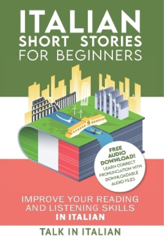 Talk in Italian Italian (Tascabile) Learn Italian with Stories