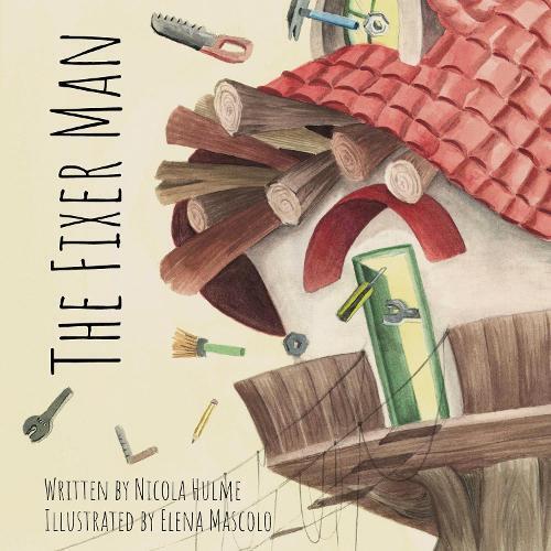 Nicola Hulme The Fixer Man (Tascabile)