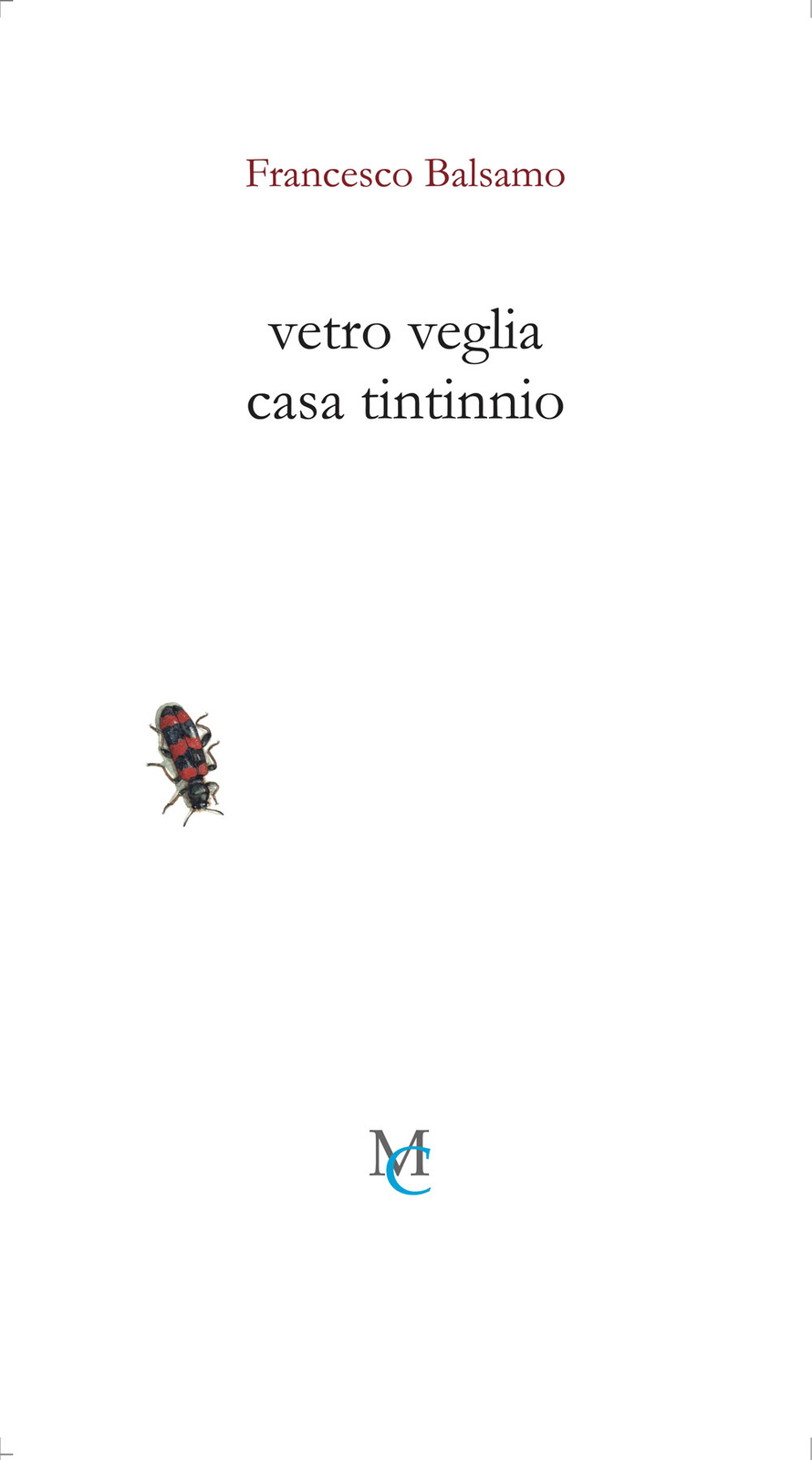Libri Francesco Balsamo - Vetro Veglia Casa Tintinnio