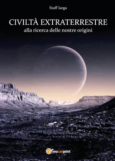9788892659490 Civiltà extraterrestre - Staff Iarga