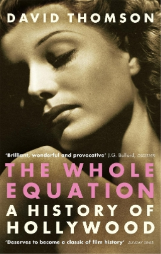 David Thomson The Whole Equation (Tascabile)