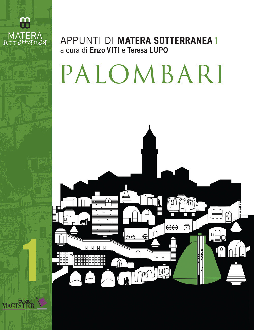Libri Appunti Di Matera Sotterranea #01