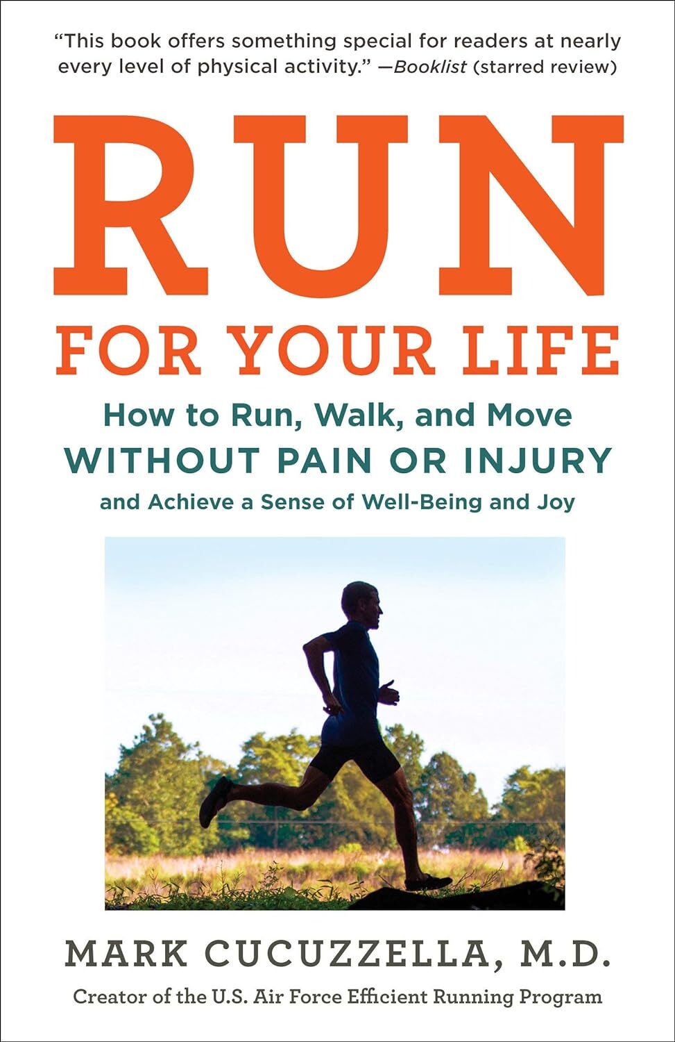 9781101912386 Run for Your Life: How to Run, Walk, and Move With...Being and Joy