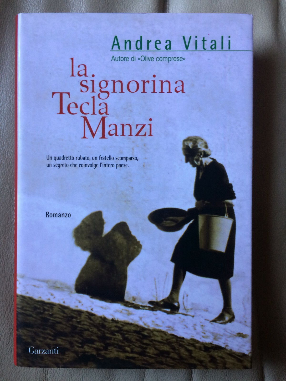 La signorina Tecla Manzi - Andrea Vitali - Garzanti