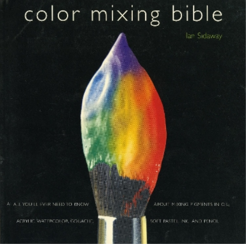 Ian Sidaway Color Mixing Bible (Tascabile)