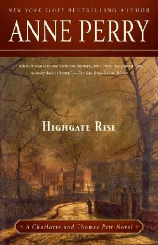 Anne Perry Highgate Rise (Tascabile) Charlotte and Thomas Pitt