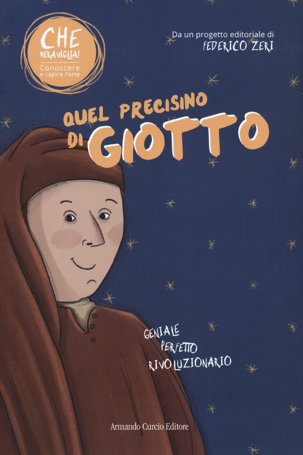 9788868686239 Quel precisino di Giotto - Valeria Furlan,Federico Zeri,Anita Perl